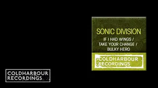 Sonic Division - If I Had Wings