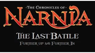 The Chronicles of Narnia The Last Battle Movie trailer