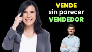 Cómo Hacer que la Gente te Compre sin Parecer Vendedor