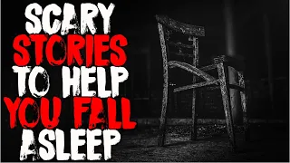 Scary Stories To Help You Sleep (Best Of May 2021)