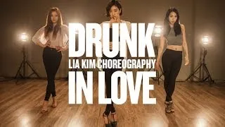 Lia Kim Choreography / Beyonce - Drunk In Love (Feat.Jay Z)