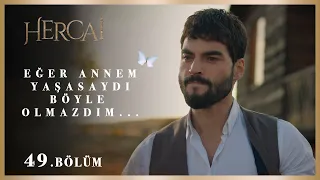 Bazen geçmiş hiç geçmemiş, acılar hiç dinmemiştir - Hercai 49.Bölüm