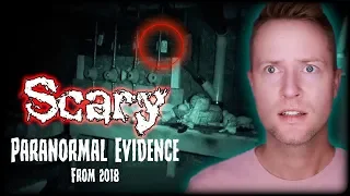 SCARY PARANORMAL EVIDENCE | 2018 Rewind | MichaelScot