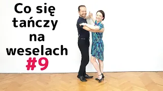 Co się tańczy na weselach #9 Walczyk czyli Walc Wiedeński. Co zrobić, żeby się nie kręciło w głowie?