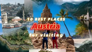 10 Best Places To Visit In Austria 2024 | Austria Travel Guide