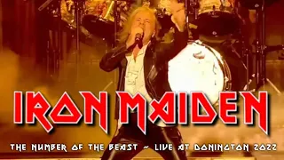 Iron Maiden- - The Number Of The Beast (Live At Donington 2022, Pro Shot Video)