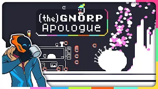 Why Can't I Stop Playing (the) Gnorp Apologue???