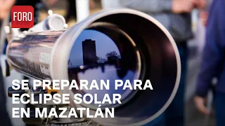 Se preparan en Mazatlán para observar el eclipse total de sol - Las Noticias