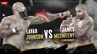 27 sec KO! Lavar "Big" Johnson vs James "The Sledgehammer" McSweeney - Full Fight (VBK1)