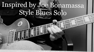 Inspired by Joe Bonamassa Style Blues Solo