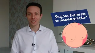 Silicone interfere na Amamentação ? Cirurgião Plástico Dr Rafael Varella explica