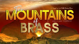 IOG - "Two Mountains of Brass" 2023