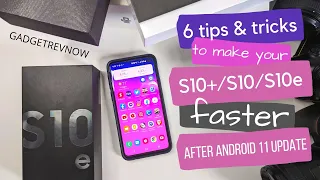 6 Tips & Tricks to make your Samsung S10e faster after Android 11 update!