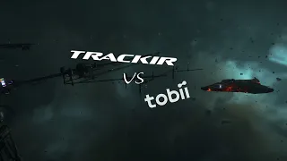 TrackIR v Tobii