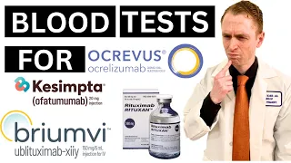 Blood Tests for B-Cell Drugs (Ocrevus, Rituximab, Kesimpta, Briumvi)