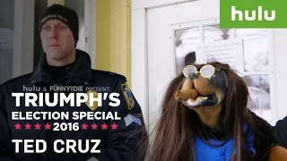Triumph the Insult Comic Dog Stalks Ted Cruz • Triumph on Hulu