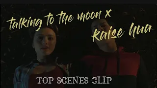 Talking To The Moon x Kaise Hua ( original Mashup Gravero) Full Version | top scenes clip