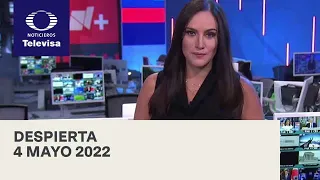 Despierta I Programa Completo 4 Mayo 2022