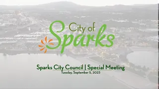 Sparks City Council | Special Meeting | September 5, 2023