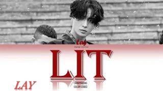 LAY (EXO) [Lay Zhang Yixing (张艺兴)] - 'Lit (莲)' Lyrics (Color Coded Chi|Pin|Eng)