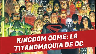 KINGDOM COME: ¿Qué hace a este cómic uno de los mejores en la historia de DC?