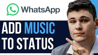 HOW TO ADD MUSIC TO WHATSAPP STATUS 2023! (FULL GUIDE) 2024