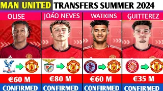 MANCHESTER UNITED LATEST TRANSFER NEWS summer 2024~confirmed & rumours.🤑Olise,Watkins,Neves,Rabiot