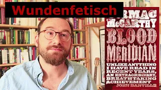 US-amerikanische Klassiker #9: Blood Meridian - Cormac McCarthy