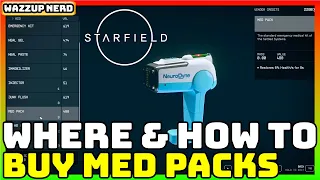 Starfield - Where and How to Buy Medpacks and More in Starfield - Quick Guide