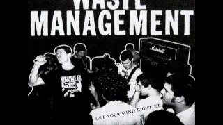 Waste Management - Get Your Mind Right EP