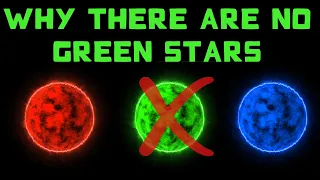 Why there are no green stars? (Stars' Colors)