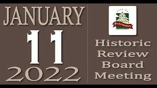 City of Fredericksburg, TX - Historic Review Board Meeting - Tuesday, January 11, 2022