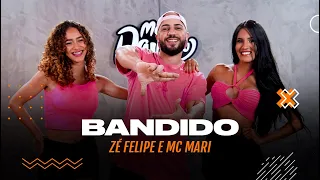 Bandido - Zé Felipe e MC Mari - Coreografia: METE DANÇA