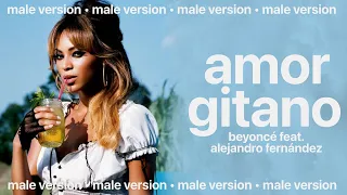 beyoncé, alejandro fernández - amor gitano (male version)