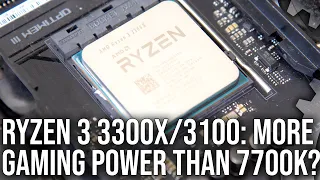 Ryzen 3 3300X/ 3100 CPU Review: More Gaming Power Than i7 7700K?