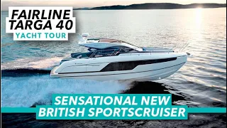 Sensational new British sportscruiser | Fairline Targa 40 tour RE-UPLOAD | Motor Boat & Yachting