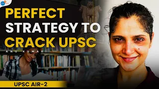 How To Not Make UPSC Preparation Mentally Draining | IAS Anu Kumari | Josh Talks