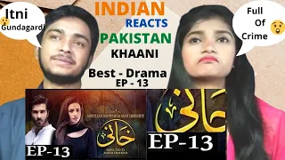 #khaani-ep-13 #khaanibestscene #indianreaction Indian reaction on | Khaani Best Scenes | Feroze Khan