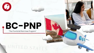 Webinar on BC-PNP, British Columbia Provincial Nominee Program