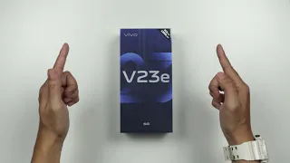 [Quick Unboxing] vivo V23e 5G (Malaysia)