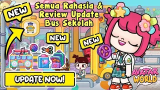 SEMUA RAHASIA DAN REVIEW UPDATE BIS SEKOLAH | AVATAR WORLD | PAZU