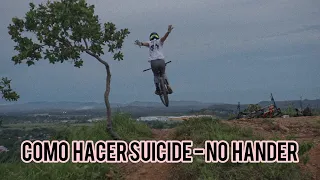SUICIDE - NO HANDER🔥// Como hacer suicide no hander MTB|| Manuel Juarez 🇵🇦