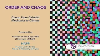 Order and Chaos - Professor Chris Budd OBE