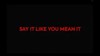 Elephante & SABAI - Say It Like You Mean It (Official Lyric Video) ft. Olivia Ray