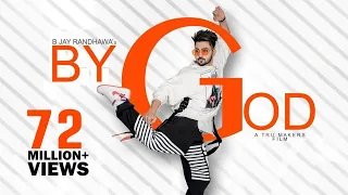 BY GOD -  Jayy Randhawa (Full Song) Karan Aujla | MixSingh | 👍 2018 | TOB GANG