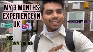 My Honest 3 Months Experience In UK 🇬🇧 As An International Student 🇬🇧🇬🇧🇬🇧