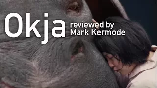 Okja reviewed by Mark Kermode