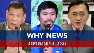 UNTV: WHY NEWS | September 8, 2021