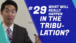 What Will REALLY Happen in the Tribulation? | Beginner's Discipleship #29 | Dr. Gene Kim