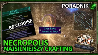 Poradnik - Crafting NECROPOLIS ( Najsilniejszy Crafting w grze? ) ◼ Path of Exile (3.24)